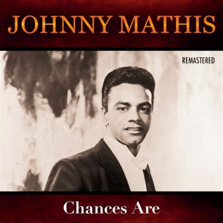 Chances Are Johnny Mathis Would Be a Singer WSJ